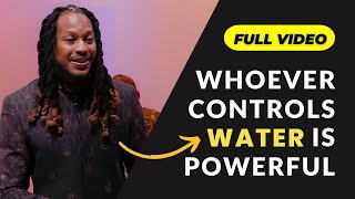 Full Video Whoever Controls Water is Powerful  Prophet Lovy [upl. by Sybil278]