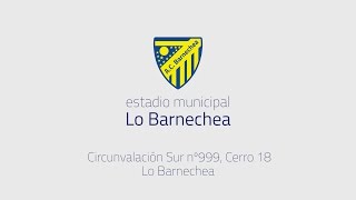 Presentación Estadio Municipal Lo Barnechea [upl. by Archle471]