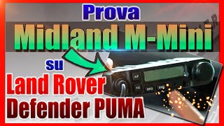 Prova Midland MMini su Land Rover Defender PUMA [upl. by Liva693]