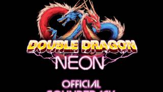 Double Dragon Neon OST Track 1  Title Theme [upl. by Gelhar]