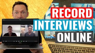 How to Record Interviews ONLINE Mac amp PC [upl. by Hyams]