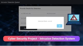 Cyber Security Project  Intrusion Detection System  Final Year Project [upl. by Richelle67]