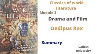 Classics of world literature module 3 Oedipus Rex by Sophocles Malayalam summary 6th sem Calicut [upl. by Keene]