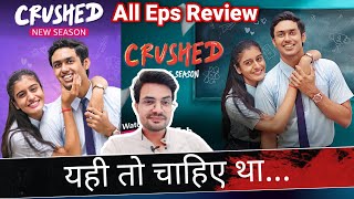 Crushed Season 4 REVIEW  All Episodes Review  NiteshAnand  Amazon MiniTV [upl. by Constantin]