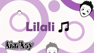 KimKay  Lilali Lyrics [upl. by Watters]