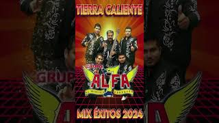 Grupo Alfa 7 mix  Tierra Caliente mix exitos 2024  100 Track List Real [upl. by Odella]