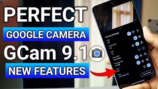 How To Download Perfect Google Camera  Gcam 91   New Features is Here [upl. by Loar268]