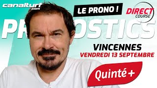 Pronostic Quinté et des courses PMU du Vendredi 13 septembre 2024 En partenariat avec GenybetTurf [upl. by Ttenna]