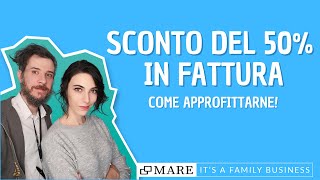 Sconto del 50 in fattura ecco come funziona [upl. by Brenn]