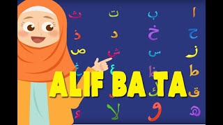 ALIF BA TA  LAGU KANAKKANAK  ALIF BAA TAA  ARABIC ALPHABET SONG FOR CHILDREN [upl. by Khalsa4]