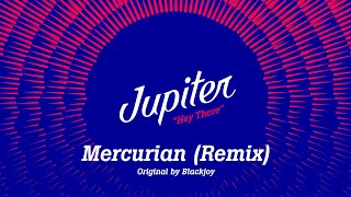 Blackjoy  Mercurian Jupiter Remix [upl. by Mchail]