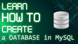 Learn How to Create a Database  First Steps in SQL Tutorial [upl. by Erehc869]