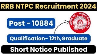 RRB NTPC Recruitment 2024 Notification For 10884 Post Upcoming Vacancy [upl. by Airenahs]