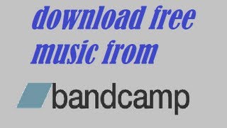 How to Download Bandcamp Songs for Free WATCH NEW WORKING METHOD [upl. by Paff358]