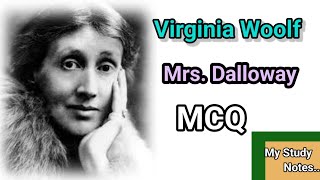 Mrs Dalloway by Virginia Woolf  MCQ  mystudynotes4243 [upl. by Hettie]