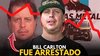 🔥BILL CARLTON ARRESTADO Texas Metal del exito A LA DECEDENCIA [upl. by Romeo]