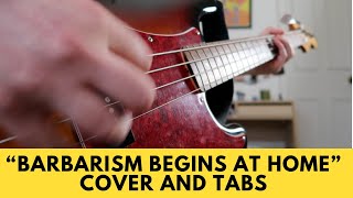 Barbarism Begins at Home  The Smiths Bass Cover TABS [upl. by Adolpho]