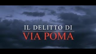 Delitti History Channel Il delitto di Via Poma [upl. by Anaul]