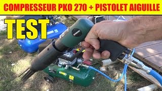 lidl compresseur parkside pko 270  pistolet à aiguilles parkside pdne 4000 [upl. by Cobby632]