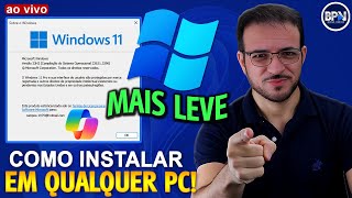 Como BAIXAR e INSTALAR o Windows 11 Versão MAIS LEVE em QUALQUER PC [upl. by Sumer]