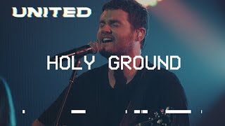 Holy Ground Live Hillsong UNITED [upl. by Anyrak]