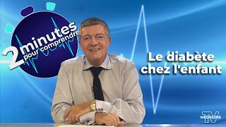 Le diabète chez lenfant  2 minutes pour comprendre [upl. by Petty]