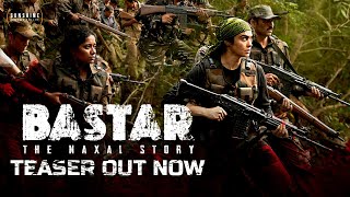 Bastar Teaser  Adah Sharma  Vipul Amrutlal Shah Sudipto Sen  Sunshine Pictures  15th March 2024 [upl. by Topping]