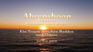 Ahrenshoop  Ein Traum zwischen Bodden und Ostsee FischlandDarßZingst Bebop 2 Juli 2018 23 [upl. by Yessej553]