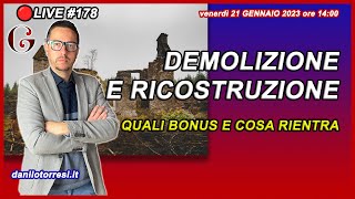 Superbonus Sismabonus e Ecobonus 2023 tutto su demolizione e ricostruzione 🔴178 [upl. by Nolahp339]