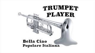 Bella Ciao  Popolare Italiane  Trumpet Player Bb No11 [upl. by Gelhar]