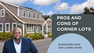 Pros and Cons of Corner Lots [upl. by Fitton664]