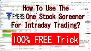 How To Use Fyers One Stock Screener For Intraday Trading [upl. by Sadye887]