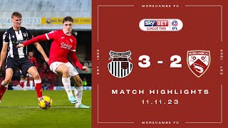 Highlights  Grimsby Town 3 Morecambe 2 [upl. by Elleira]