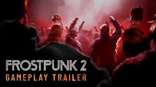 Frostpunk 2  Official Gameplay Trailer [upl. by Urissa255]