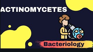 ACTINOMYCETES  Microbiology [upl. by Mazur]