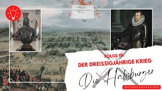 Der 30jährige Krieg Die Habsburger Teil 19 [upl. by Eriam]