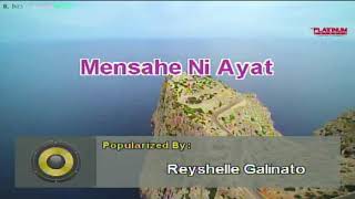 Mensahe Ni Ayat  Reyshelle Galinato  Karaoke [upl. by Ase361]