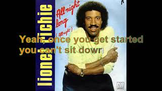 Lionel Richie  All Night Long Lyrics Audio HQ [upl. by Sink29]