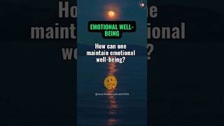 How can one maintain emotional wellbeing🫠motivation shorts psychologyfacts [upl. by Aicital]