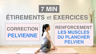 7MIN ÉTIREMENTSEXERCICES pour CORRECTION PELVIENNESTRETCHINGEXERCISES for PELVIC CORRECTION [upl. by Arev780]