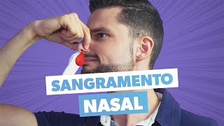 NARIZ SANGRANDO o que fazer [upl. by Anaile214]