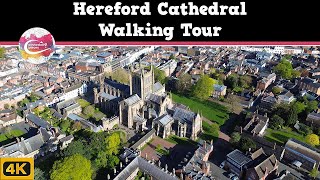 HEREFORD CATHEDRAL  Walk HEREFORDS Beautiful and Historic Medieval Wonder [upl. by Ayyn406]