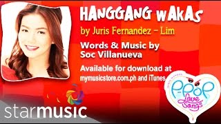 Hanggang Wakas  Juris  Lyrics [upl. by Nelsen992]