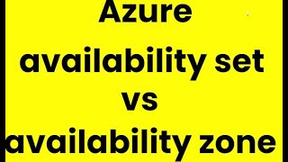 Availability Sets vs Availability Zones in Azure  Learn Azure Step by Step  Azure Concepts [upl. by Relyhs]