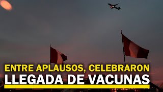 “Por fin llegaron” peruanos celebraron llegada de las primeras vacunas contra la COVID19 [upl. by Finnigan]