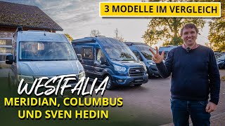 Der ultimative Westfalia Wohnmobil Vergleich Sven Hedin vs Meridian vs Columbus [upl. by Navak37]