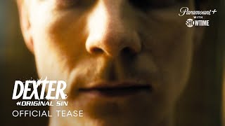 Dexter Original Sin  Exclusive Tease From San Diego ComicCon 2024  Paramount with SHOWTIME [upl. by Acira]