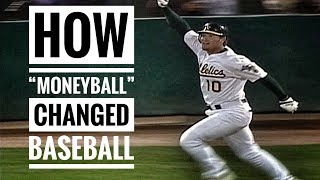 How “Moneyball” Changed Baseball FOREVER [upl. by Liagiba980]