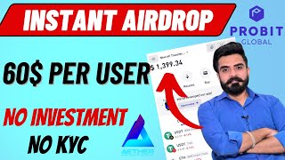 🔥Free 60 Instant Claim Airdrop I Probit Global Exchange I No deposit No KYC I Unlimited loot [upl. by Pincince]