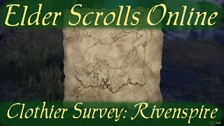 Clothier Survey Rivenspire Elder Scrolls Online [upl. by Rodie]